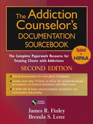 cover image of The Addiction Counselor's Documentation Sourcebook